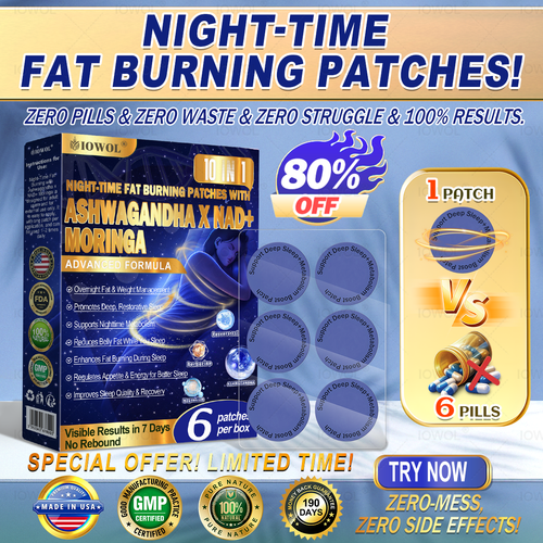 🌟 Want faster results? Add this 80% OFF to accelerate your progress. IOWOL ® NIGHT-TIME FAT BURNING PATCHES! ZERO PILLS & ZERO WASTE & ZERO STRUGGLE & 100% RESULTS.